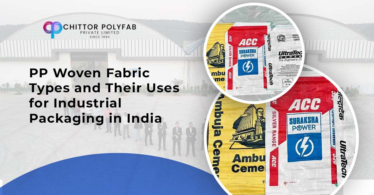Using Textiles For Pacckaging PP Woven Fabric Types for Industrial Packaging